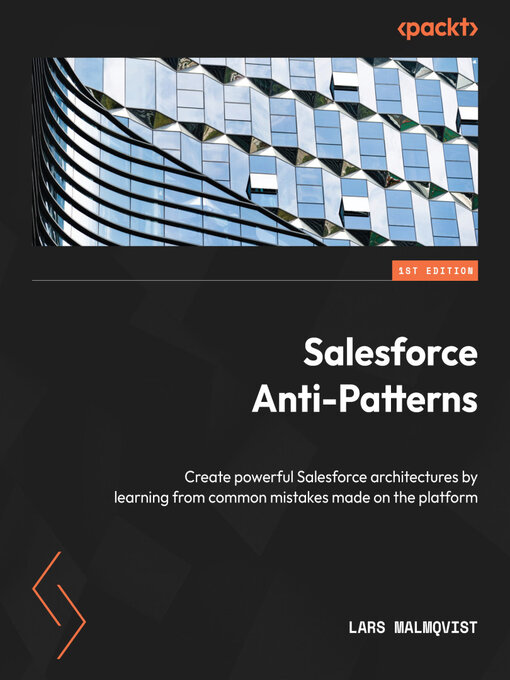 Title details for Salesforce Anti-Patterns by Lars Malmqvist - Available